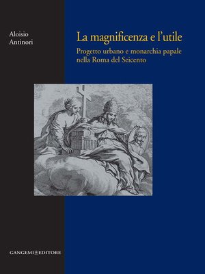 cover image of La magnificenza e l'utile